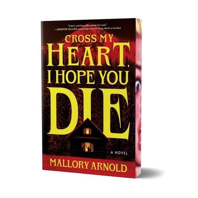 Cross My Heart, I Hope You Die (Deluxe Edition), Taschenbuch von Mallory Arnold, Sourcebooks Inc, 978-1-4642-2743-1