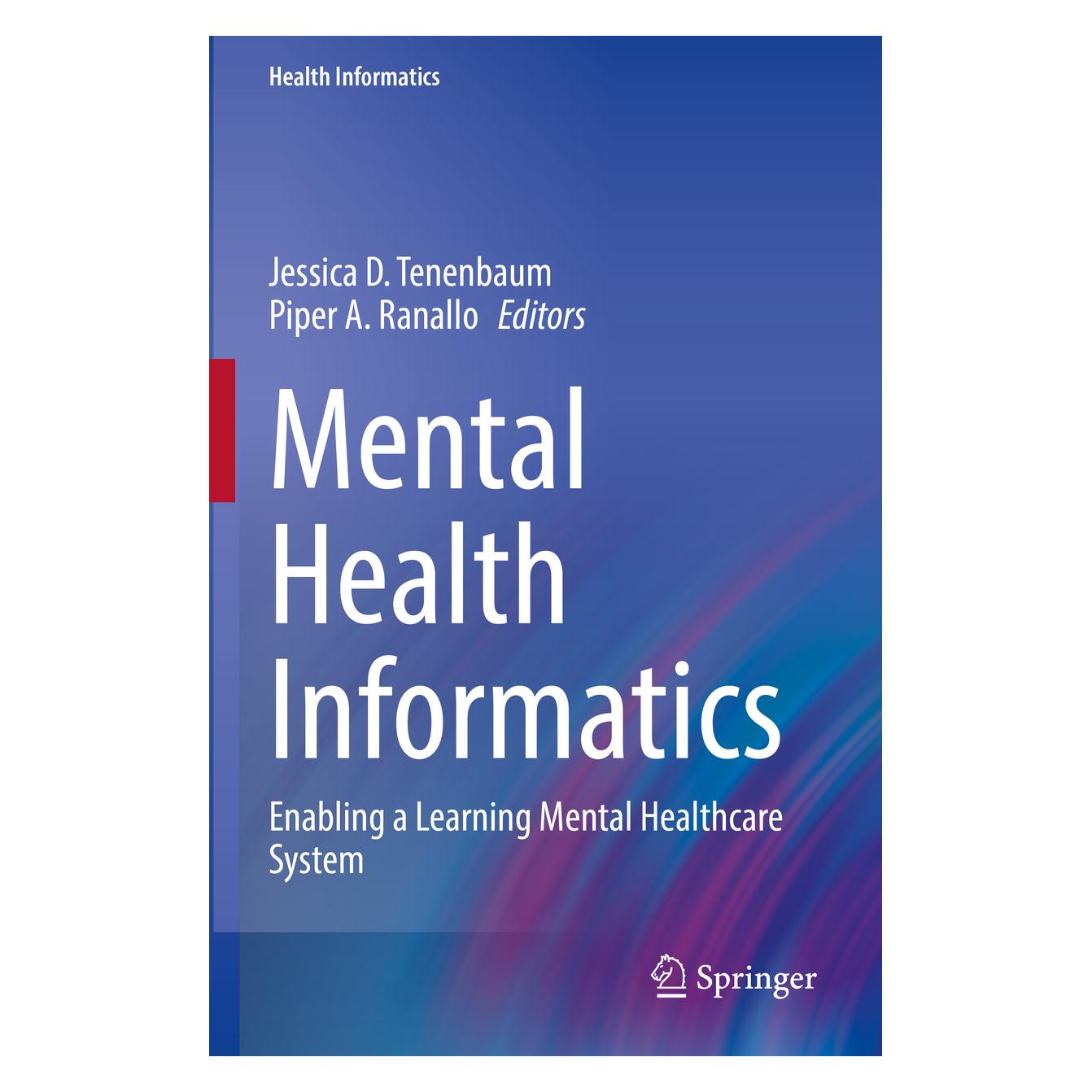 Springer Mental Health Informatics (Englisch, Softcover, Jessica D. Tenenbaum, Piper A. Ranallo) (45518014)