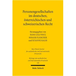 Personengesellschaften im deutschen, österreichischen und schweizerischen Recht, Fachbücher von Susanne Kalss, Holger Fleischer, Hans-Ueli Vogt