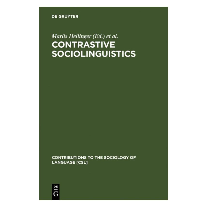 De Gruyter Contrastive Sociolinguistics (Englisch, Hardcover, Ammon, Marlis Hellinger) (67765751)