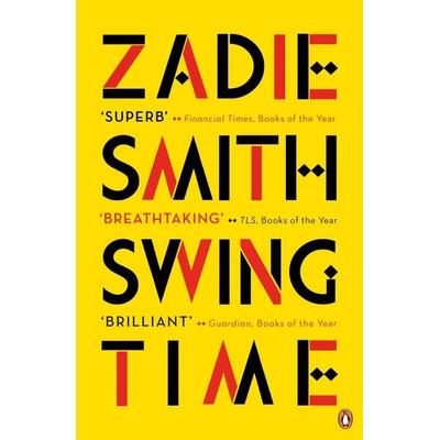 Swing Time, Taschenbuch von Zadie Smith, Penguin Books Ltd, 978-0-14-103660-1