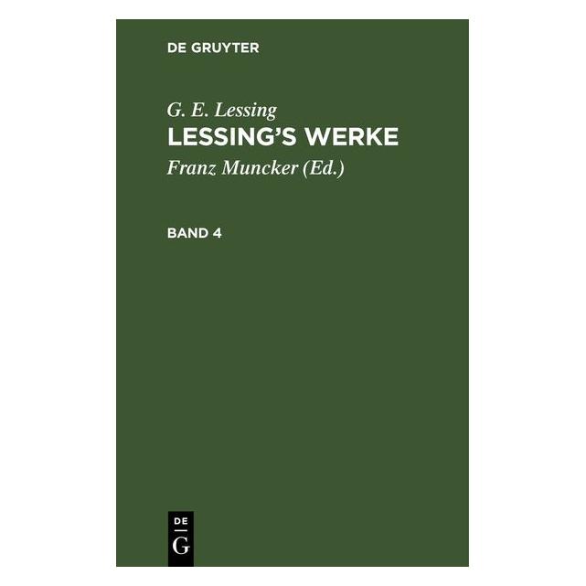 De Gruyter Lessing:G. E. Lessing: Lessings Werke. (Deutsch, Hardcover, G. E. Lessing) (67782455)