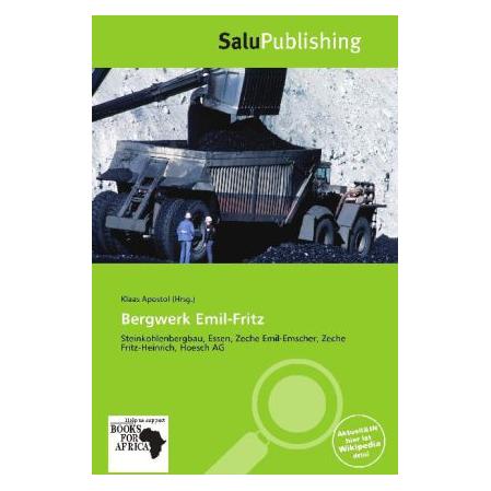 Salupress Bergwerk Emil-Fritz (Softcover, Klaas Apostol) (7505355)