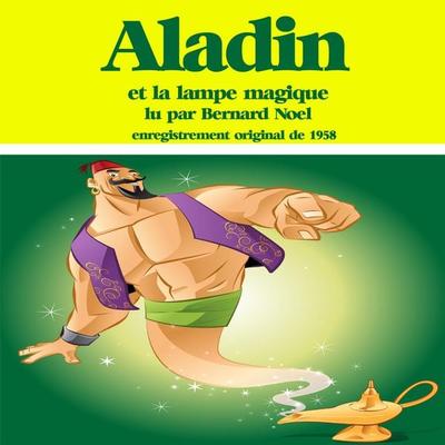 Aladin et la lampe magique - Anonyme, Audio, 9782821102811