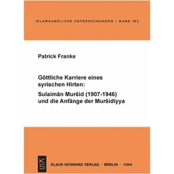 Göttliche Karriere eines syrischen Hirten, Fachbücher von Patrick Franke