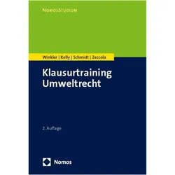 Klausurtraining Umweltrecht, Fachbücher von Kristina Schmidt, Daniela Winkler, Ryan Kelly, Marc Zeccola