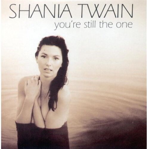 Shania Twain - You'Re Still The One - Preis vom 17.10.2026 19:25:27 h
