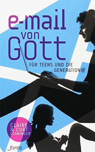 Claire Cloninger - E-Mail von Gott für Teens und die Generation @ - Preis vom 12.10.2026 11:37:12 h