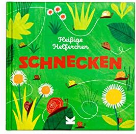 Susie Williams; Hannah Tolson - Schnecken. Fleißige Helferchen - Preis vom 16.10.2026 11:41:07 h