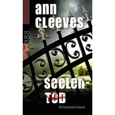 Seelentod / Vera Stanhope Band 3, Taschenbuch von Ann Cleeves, Rowohlt Taschenbuch, 978-3-499-25614-1