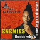 Dr. Alban - Enemies/Guess Who'S Coming... - Preis vom 11.10.2026 15:43:13 h