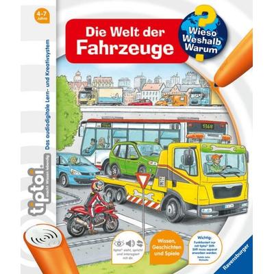 tiptoi® Wieso? Weshalb? Warum? - Die Welt der Fahrzeuge, Gebundene Ausgabe von Daniela Flucht, Ravensburger Verlag GmbH, 978-3-473-32912-0