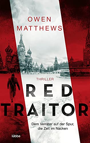 Owen Matthews - Red Traitor: Dem Verräter auf der Spur, die Zeit im Nacken. Thriller (Alexander Wassin, Band 2) - Preis vom 17.10.2026 19:25:27 h