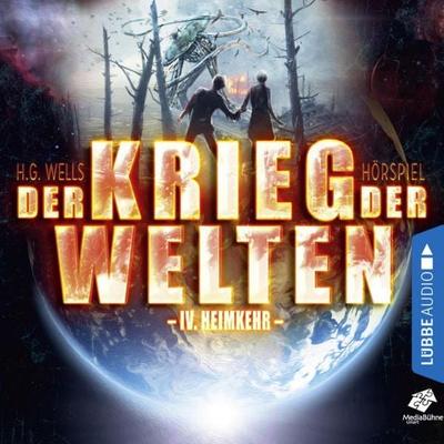 Teil 4: Heimkehr - H.G. Wells, Audio, 9783838785189