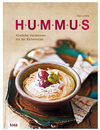 Sara Lewis - Hummus: Köstliche Variationen mit der Kichererbse - Preis vom 09.10.2026 07:28:09 h