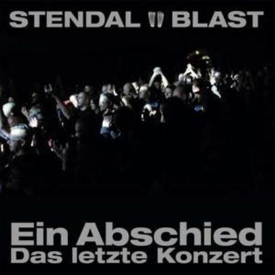 Stendal Blast: Abschied - Das Letzte Konzert - Stendal Blast, CD