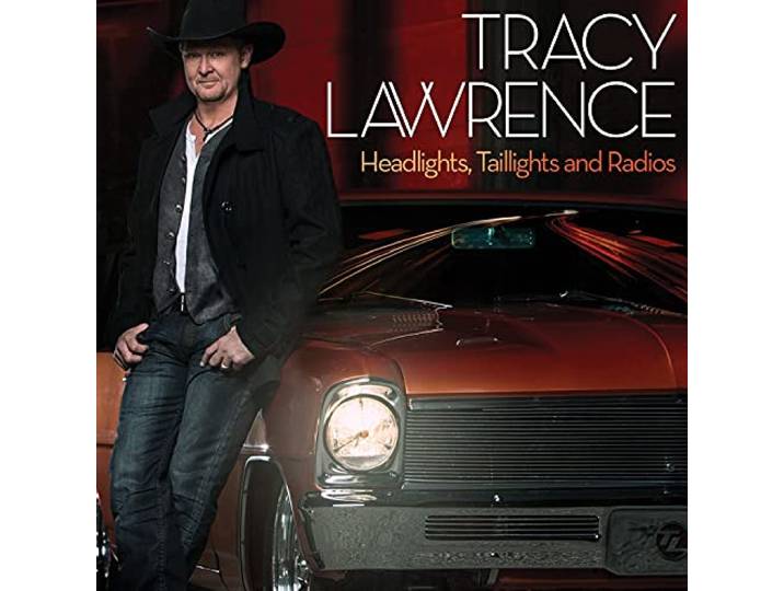 Tracy Lawrence - Headlights, Taillights And Radios