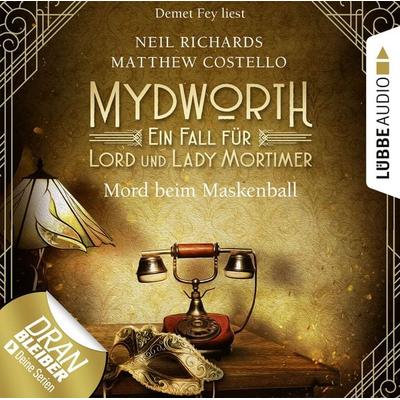 Mord beim Maskenball - Mydworth - Ein Fall für Lord und Lady Mortimer 4 - Matthew Costello,Neil Richards, Audio, 9783838793016