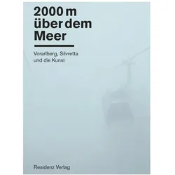 2000 m über dem Meer, Sachbücher von Andreas Rudigier, Kathrin Dünser