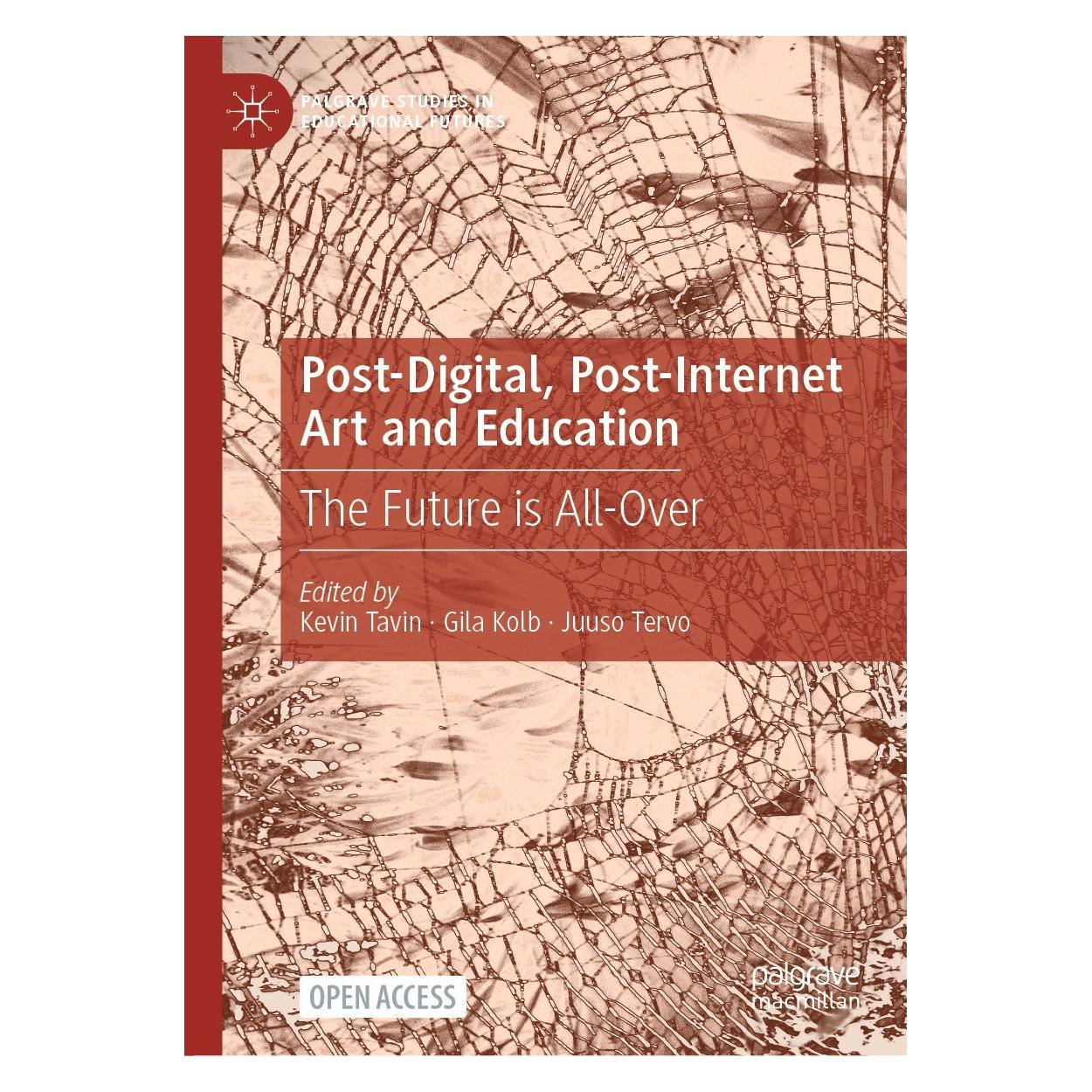 Springer Post-Digital, Post-Internet Art and Education (9783030737696)