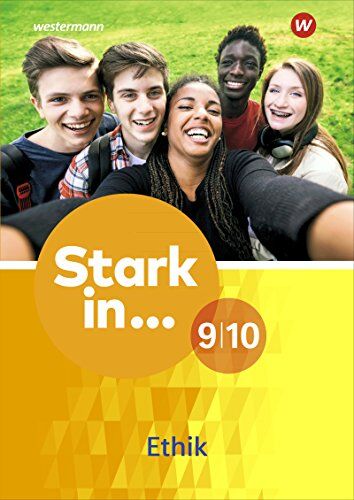 Stark in ... Themenhefte: Arbeitsheft Ethik 9 / 10 - Preis vom 17.10.2026 19:25:27 h