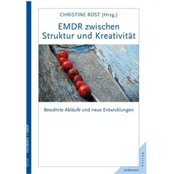 EMDR zwischen Struktur und Kreativität, Fachbücher von Christine Rost