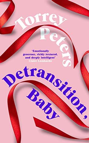 Torrey Peters - Detransition, Baby - Preis vom 15.10.2026 23:06:25 h