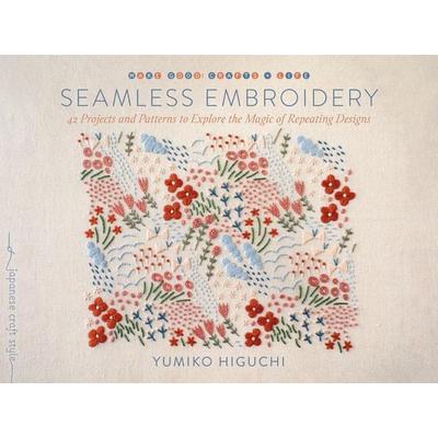 Seamless Embroidery, Taschenbuch von Yumiko Higuchi, Random House N.Y., 978-1-64547-192-9