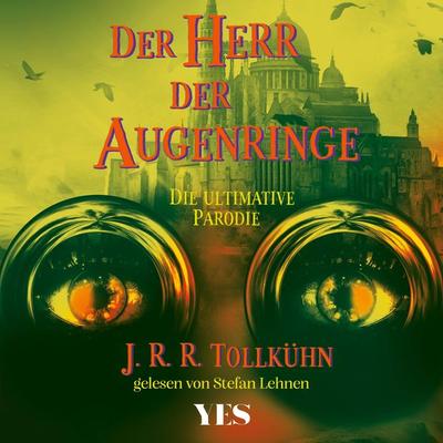 Der Herr der Augenringe - J.R.R. Tollkühn, Audio, 9783969052068