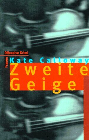 Kate Calloway - Zweite Geige - Preis vom 09.10.2026 07:28:09 h