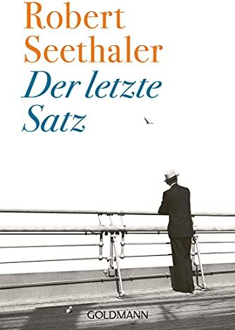 Robert Seethaler - Der letzte Satz: Roman - Preis vom 09.10.2026 07:28:09 h