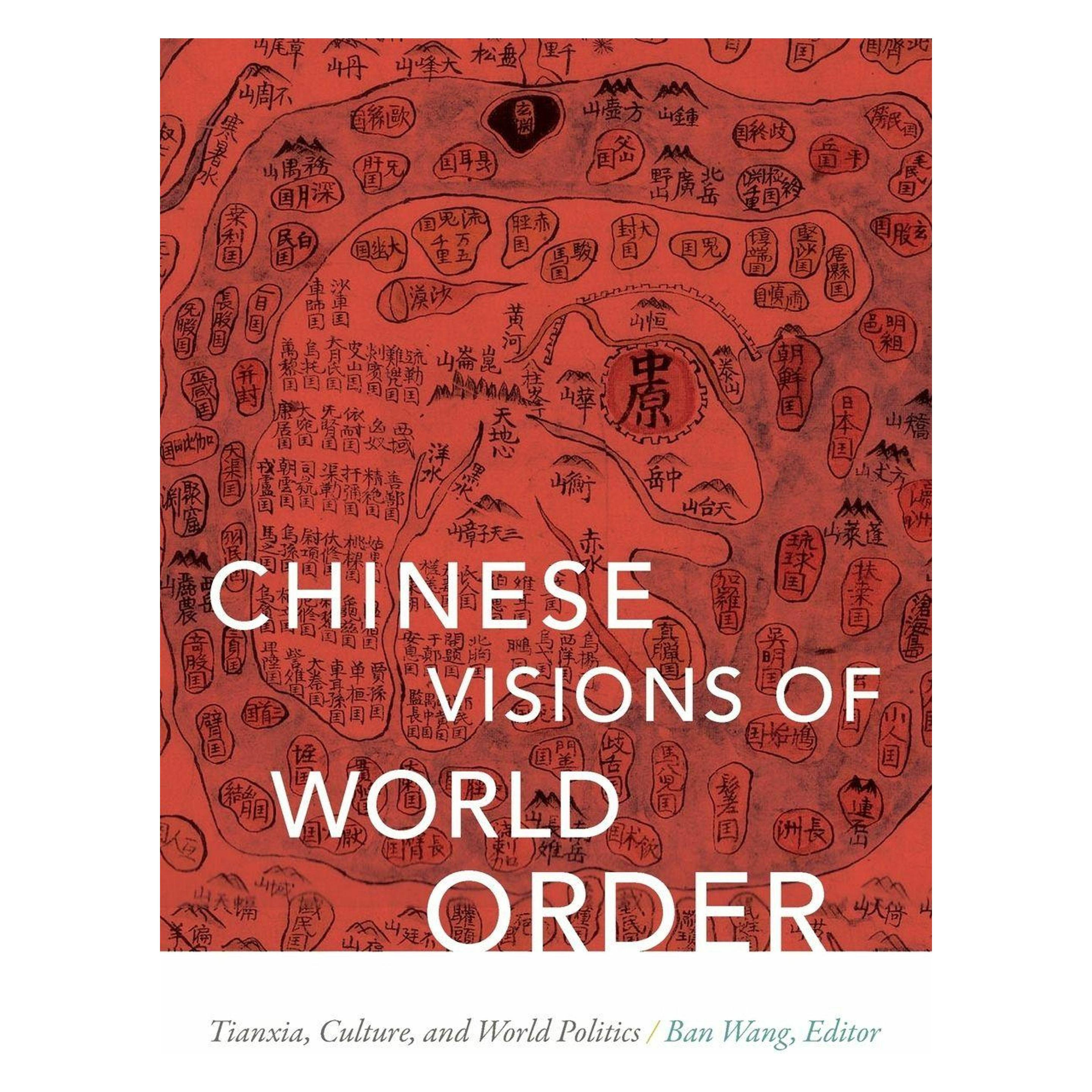Duke Univ Pr Chinese Visions of World Order: Tianxia, Culture, and World Politics (Englisch, Softcover, Ban Wang) (45507696)
