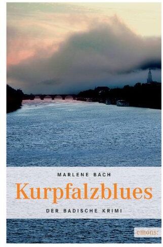 Marlene Bach - Kurpfalzblues - Preis vom 14.10.2026 23:07:16 h