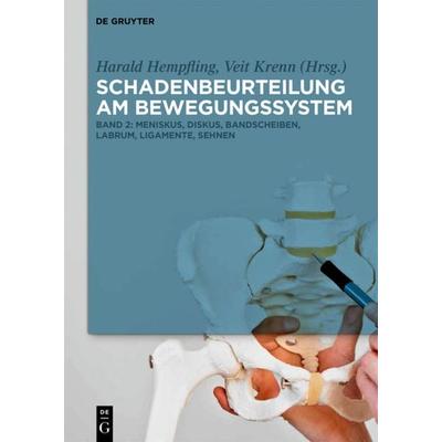 Meniskus, Diskus, Bandscheiben, Labrum, Ligamente, Sehnen, Gebundene Ausgabe von Harald Hempfling,Veit Krenn, De Gruyter, 978-3-11-029738-6