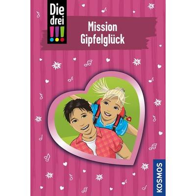 Die drei !!!, 90, Mission Gipfelglück, Gebundene Ausgabe von Mira Sol, Kosmos, 978-3-440-17076-2