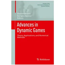 Advances in Dynamic Games, Fachbücher von Vlastimil Křivan, Georges Zaccour