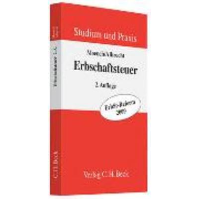 Erbschaftsteuer, Taschenbuch von Gerd Albrecht,Dietmar Moench, C. H. Beck, 978-3-406-57515-0