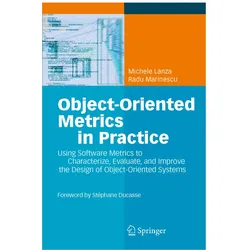Object-Oriented Metrics in Practice, Fachbücher von Radu Marinescu, Michele Lanza