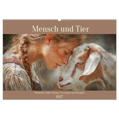 Mensch und Tier. Momente voller Wärme, Vertrauen und Respekt (Wandkalender 2027 DIN A2 quer), CALVENDO Monatskalender