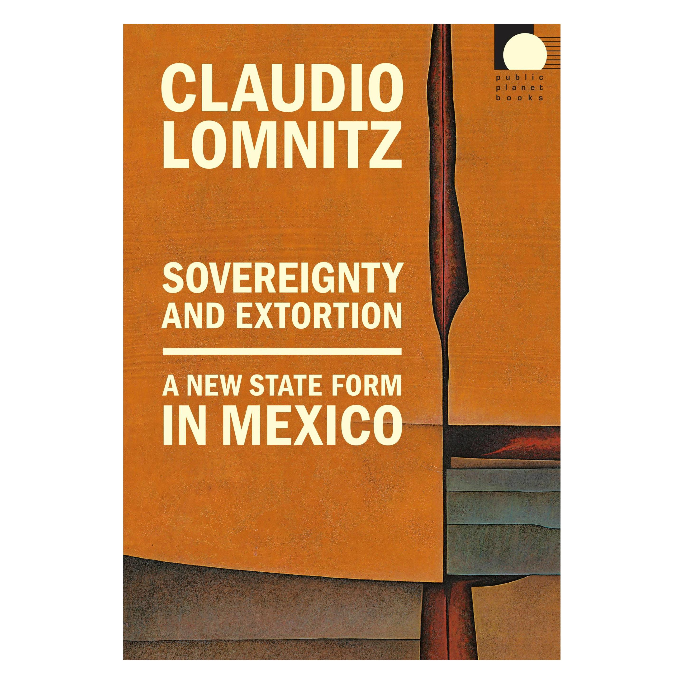 Duke Univ Pr Sovereignty and Extortion (Englisch, Claudio Lomnitz) (47488226)