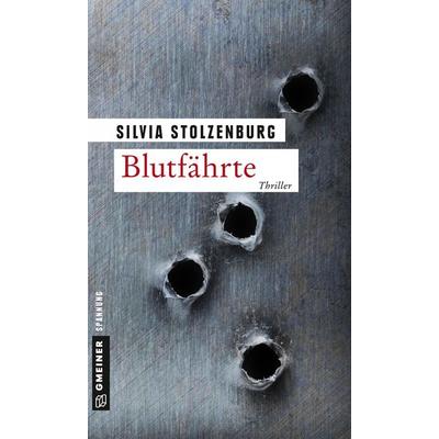 Blutfährte, Taschenbuch von Silvia Stolzenburg, Gmeiner-Verlag