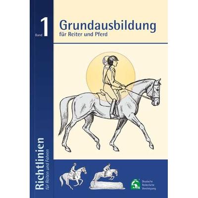 Grundausbildung für Reiter und Pferd, Taschenbuch von Christoph Hess,Thies Kaspareit,Susanne Miesner, Fn Verlag, 978-3-88542-721-6