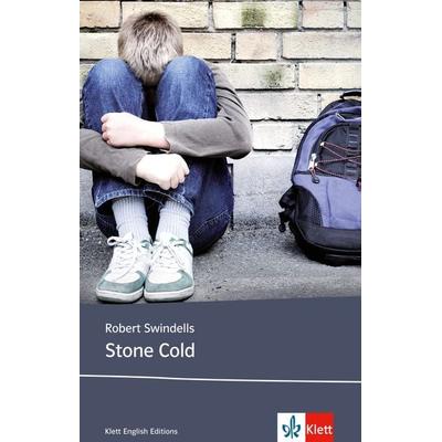 Stone Cold, Taschenbuch von Robert Swindells, Klett Sprachen GmbH, 978-3-12-578145-0