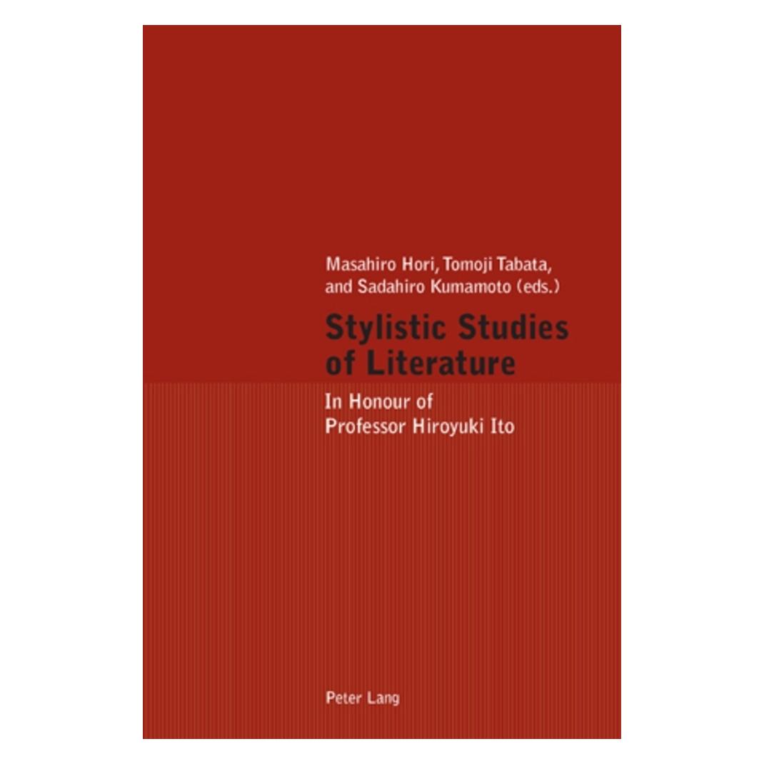 Peter Lang Stylistic Studies of Literature (Englisch, Softcover, Masahiro Hori, Sadahiro Kumamoto, Tomoji Tabata) (56023249)