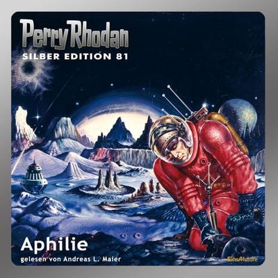 Perry Rhodan Silber Edition 81: Aphilie - Clark Darlton,H.G. Ewers,Kurt Mahr, Audio, 4056198242490