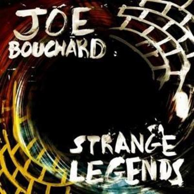 Bouchard, J: Strange Legends - Joe Bouchard, CD