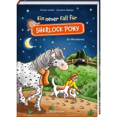 Ein neuer Fall für Sherlock Pony, Gebundene Ausgabe von Kristin Lückel, Kaufmann, Ernst