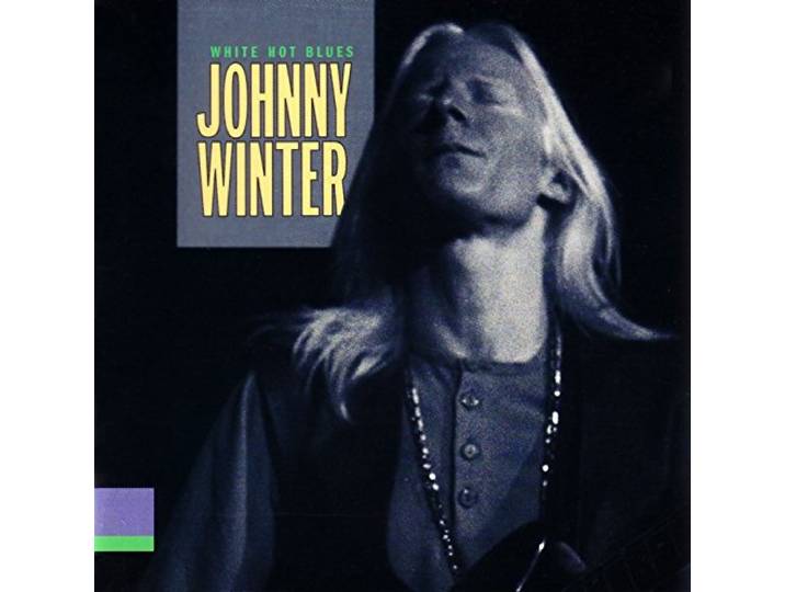 Johnny Winter - White Hot Blues