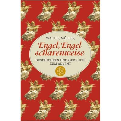 Engel, Engel scharenweise, Taschenbuch von Walter Müller, Fischer Taschenbuch Verlag, 978-3-596-15750-1