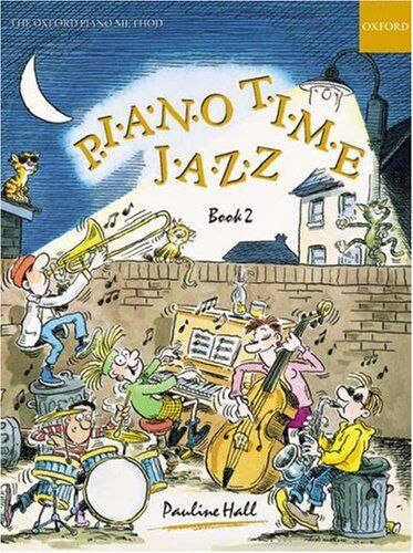 Pauline Hall - Piano Time Jazz Book 2 - Preis vom 06.10.2026 07:26:00 h